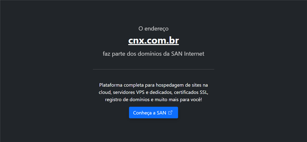A loja Cnx.com.br Pertence a SAN Internet é confável? ✔️ Tudo sobre a Loja Cnx.com.br Pertence a SAN Internet!
