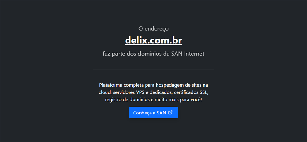 A loja Delix.com.br Pertence a SAN Internet é confável? ✔️ Tudo sobre a Loja Delix.com.br Pertence a SAN Internet!