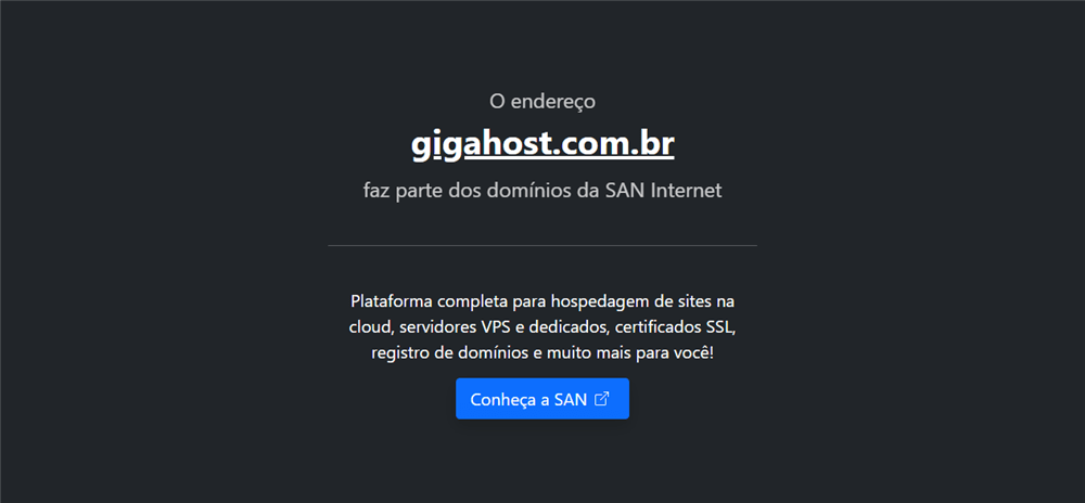 A loja Gigahost.com.br Pertence a SAN Internet é confável? ✔️ Tudo sobre a Loja Gigahost.com.br Pertence a SAN Internet!